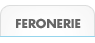feronerie